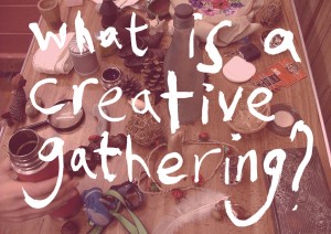 1.WhatIsACreativeGathering_Web_1